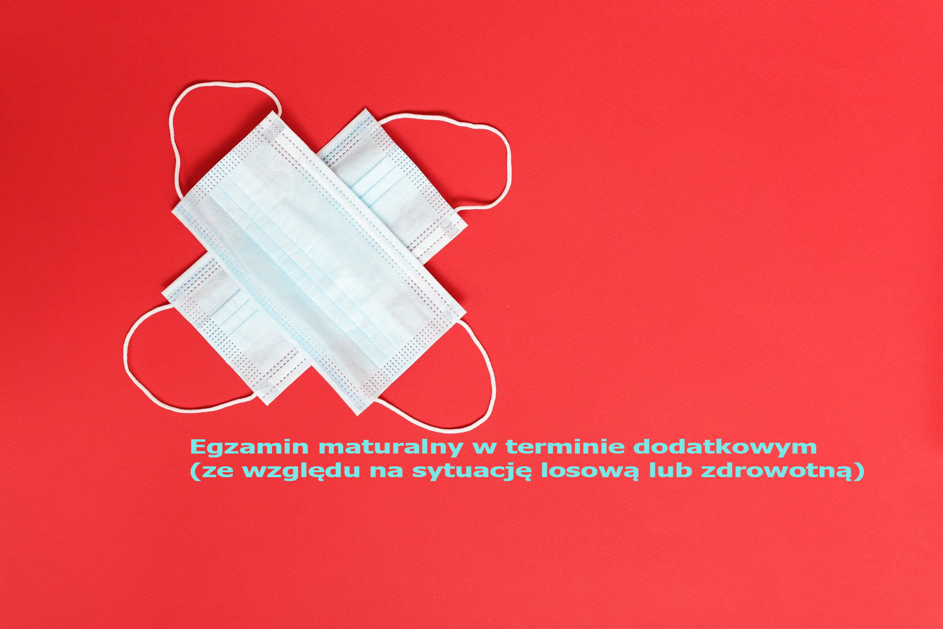 Egzamin maturalny w terminie dodatkowym