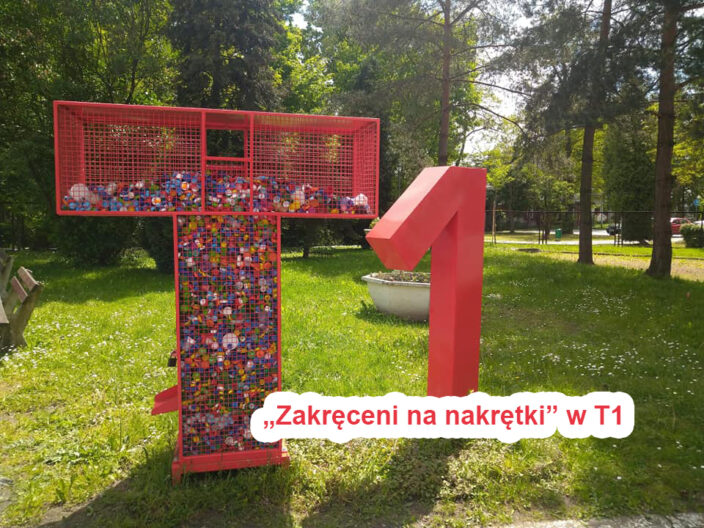 "Zakręceni na nakrętki w T1"
