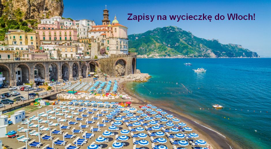 Zapisy na wycieczkę do Włoch