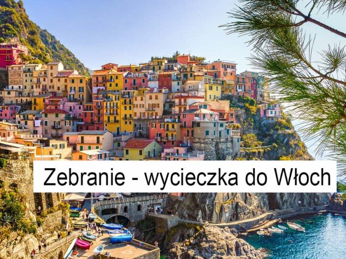 Zebranie - wycieczka do Włoch