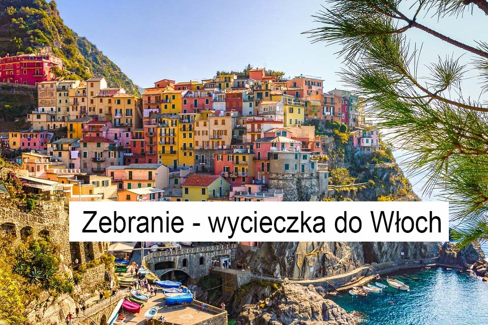 Zebranie - wycieczka do Włoch