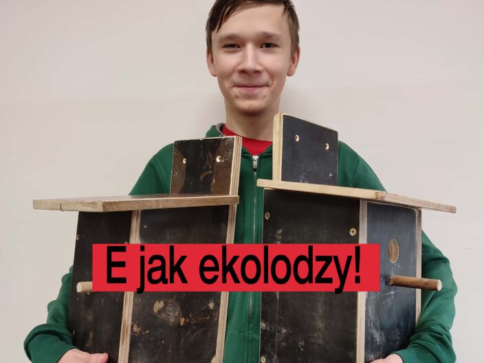 E jak ekolodzy!