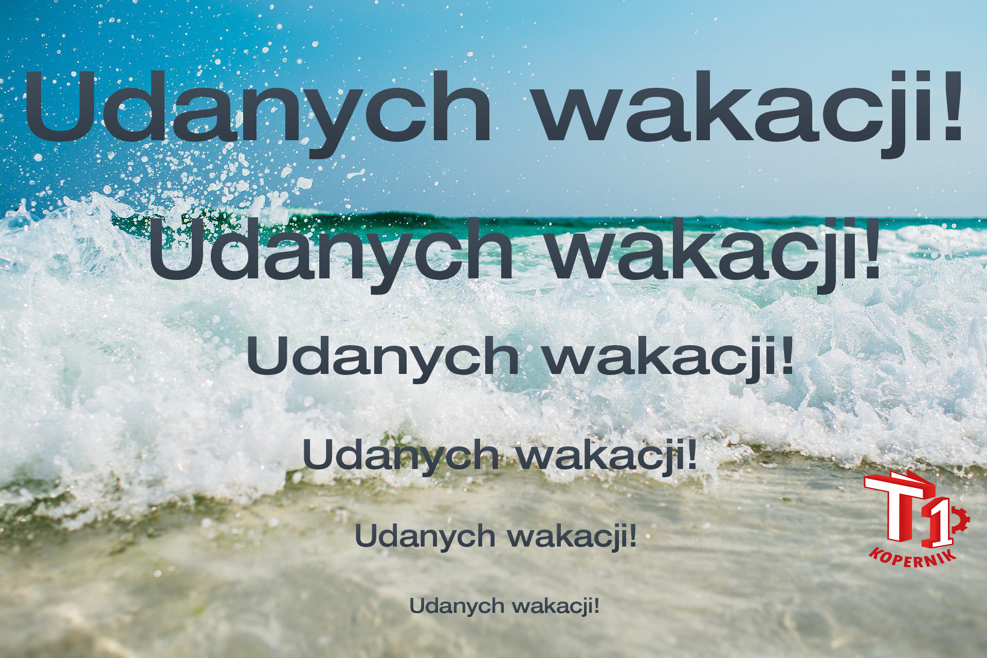 Udanych wakacji
