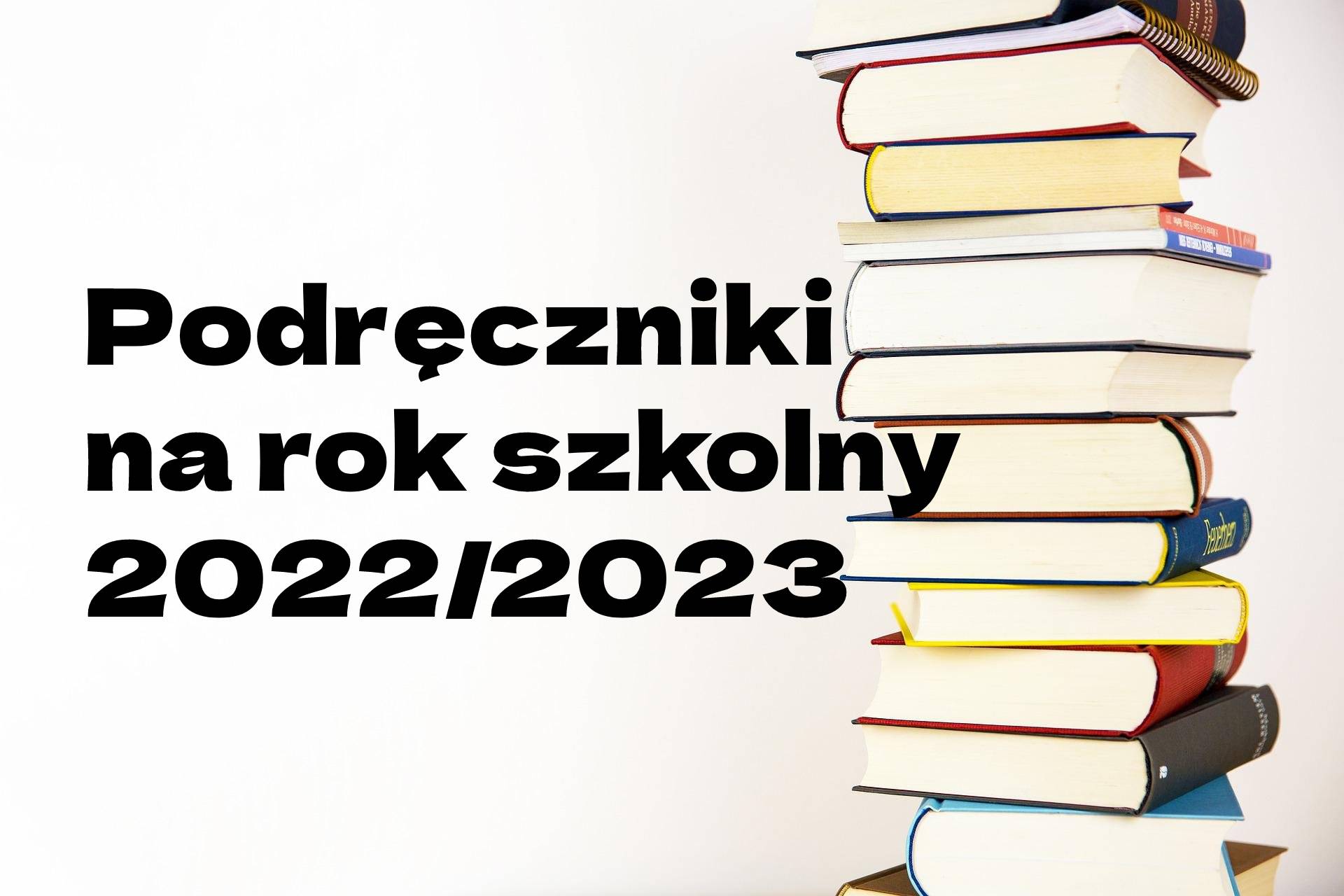 Podręczniki na rok szkolny 2022/2023