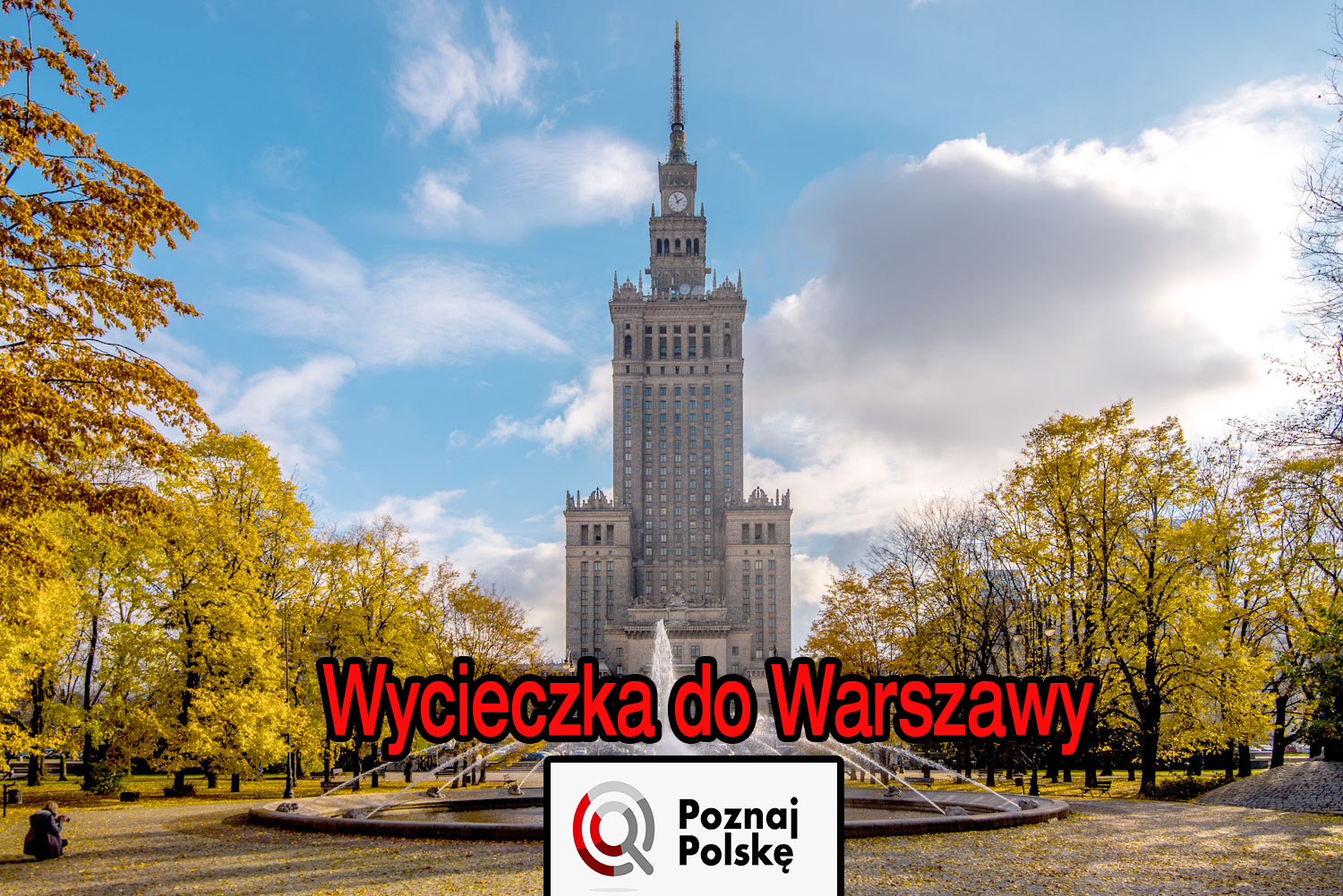 Wycieczka do Warszawy
