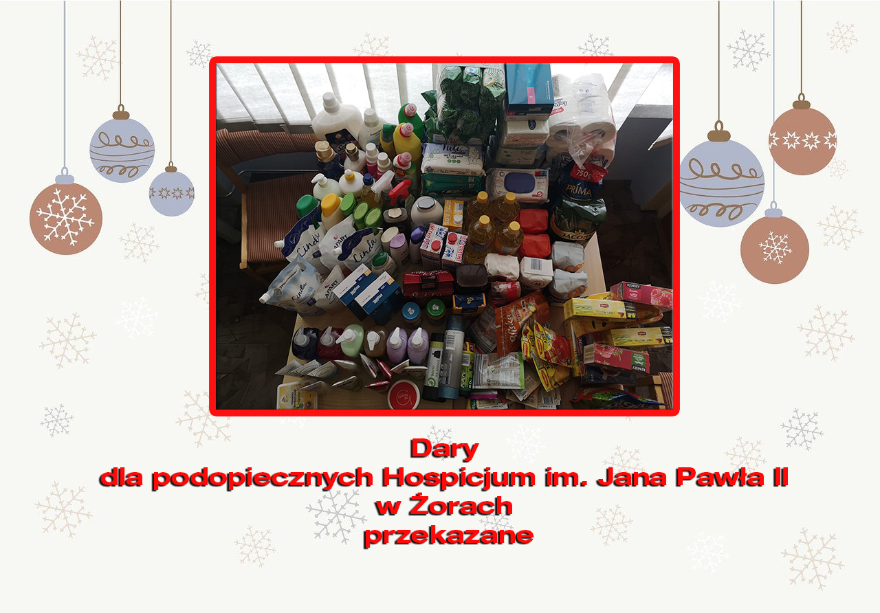 Dary dla podopiecznych Hospicjum im. Jana Pawła II w Żorach przekazane