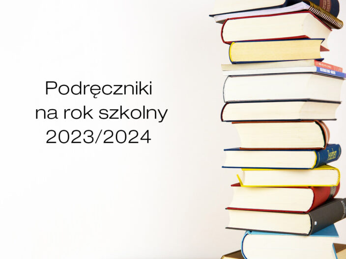 Podręczniki na rok szkolny 2023/2024