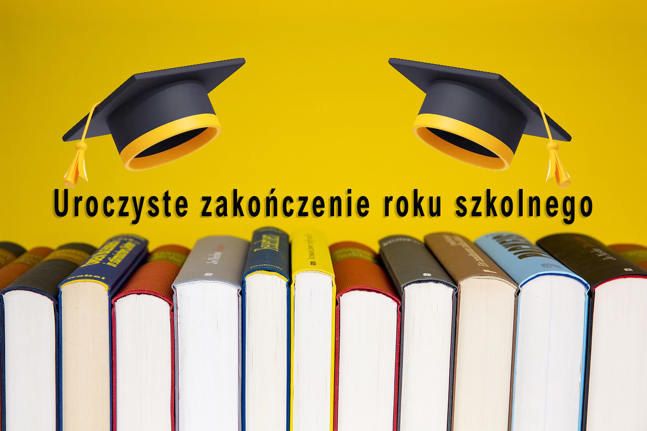 Uroczyste zakończenie roku szkolnego
