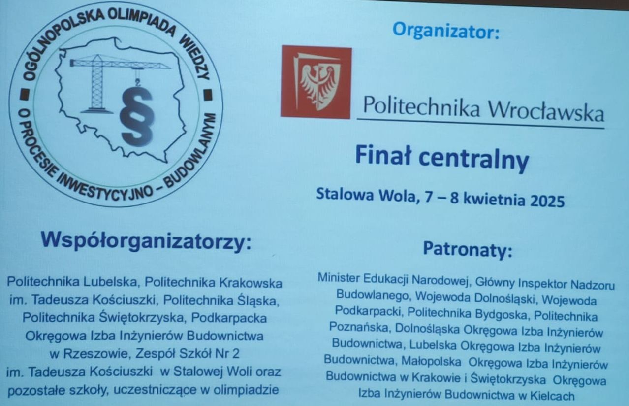 FINAŁ IV OGÓLNOPOLSKIEJ OLIMPIADY WIEDZY O PROCESIE INWESTYCYJNO-BUDOWLANYM